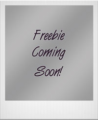 Freebie Coming Soon!
